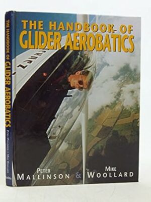 Handbook of Glider Aerobatics, The