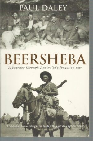 BEERSHEBA: A Journey Through Australia's Forgotten War
