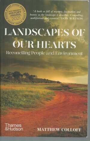 Landscapes of Our Hearts: Reconciling People and Environment