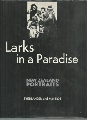 Larks in a Paradise: New Zealand Portraits