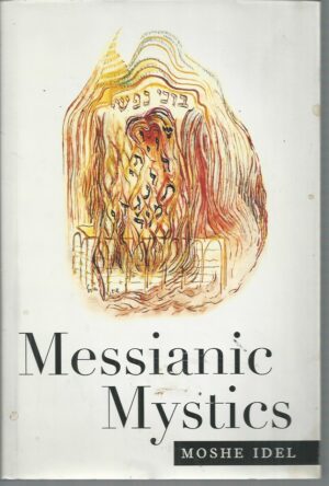 Messianic Mystics