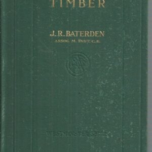 TIMBER (1908 First Edition)