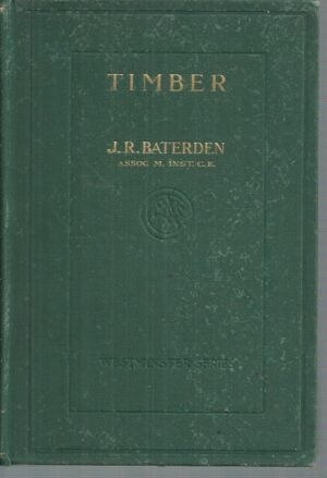 TIMBER (1908 First Edition)