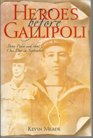 Heroes Before Gallipoli: Bita Paka and That One Day in September