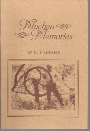 Muchea Memories