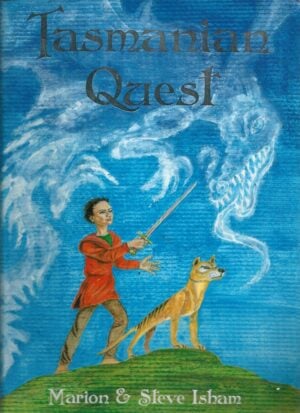 TASMANIAN QUEST