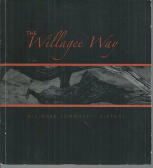 Willagee Way, The : The Willagee Community History
