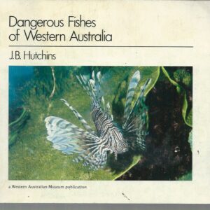 Dangerous Fishes of Western Australia