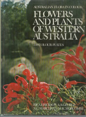 Flowers and Plants of Western Australia (Australian flora in colour)