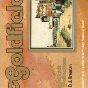 GOLDFIELDS REFLECTIONS: A romantic visit to a golden era in Western Australia’s history