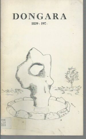 History of Dongara and the Shire of Irwin, 1839-1971