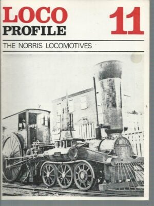 LOCO Profile 11: The Norris Locomotives
