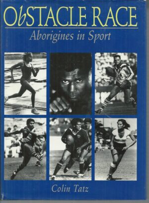 OBSTACLE RACE: Aborigines in Sport