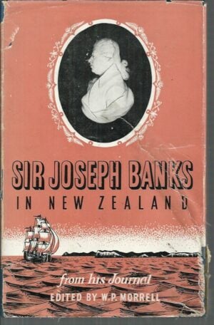 Sir Joseph Banks in New Zealand, from his journal