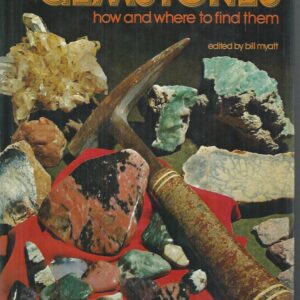 Australian and New Zealand Gemstones: How and Where to Find Them