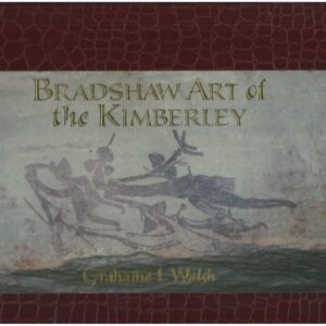 Bradshaw Art of the Kimberley