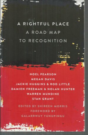 Rightful Place, A: A Road Map to Recognition
