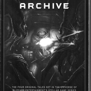 The Starcraft Archive: An Anthology