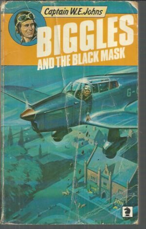Biggles and the Black Mask