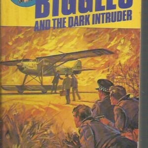 Biggles and the Dark Intruder
