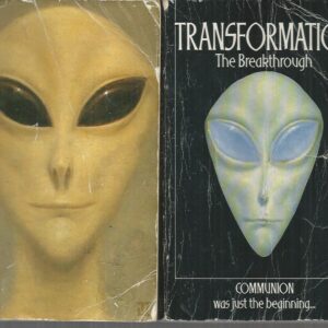 COMMUNION A True Story and TRANSFORMATION The Breakthrough (2 vols)