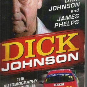 Dick Johnson Autobiography