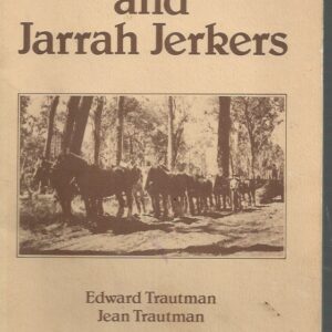 Jinkers and Jarrah Jerkers