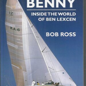 Being with Benny: Inside the World of Ben Lexcen