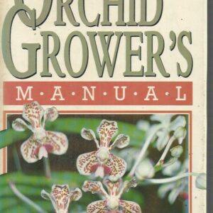 ORCHID GROWER’S MANUAL, THE