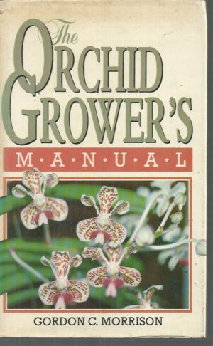 ORCHID GROWER'S MANUAL, THE