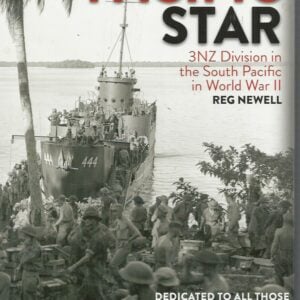 Pacific Star: 3NZ Division in the South Pacific in World War II