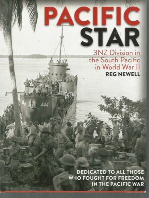 Pacific Star: 3NZ Division in the South Pacific in World War II