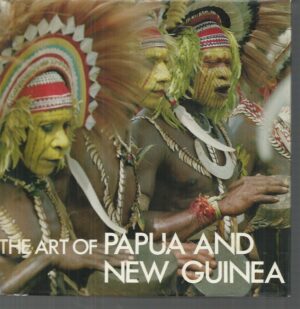 ART OF PAPUA AND NEW GUINEA, THE