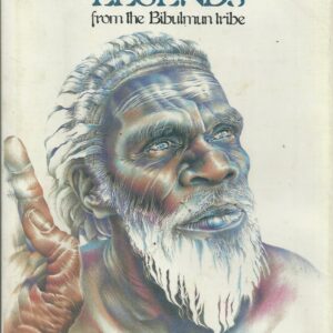 ABORIGINAL LEGENDS  from the Bibulmun Tribe