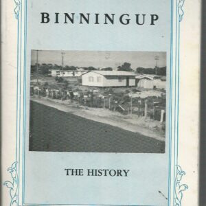Binningup: The History