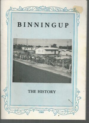 Binningup: The History