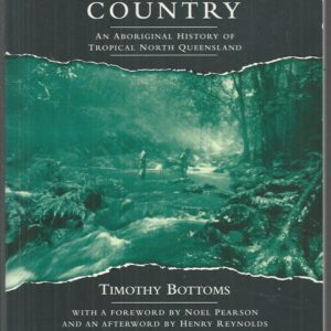 Djabugay Country: An Aboriginal history of Tropical North Queensland
