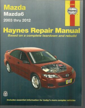 Mazda6 2003-2012 Repair Manual (Haynes Manuals)