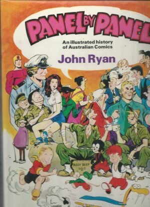 Panel By Panel: An Illustrated History of Australian Comics