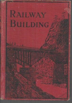 RAILWAY BUILDING (1926 First Edition)