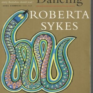 Snake Dancing (Part Two of Snake Dreaming, Autobiography of a Black Woman)