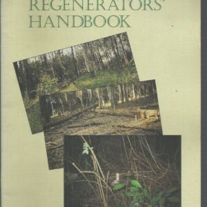 Bush Regenerators’ Handbook