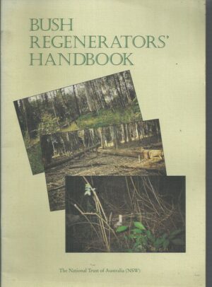 Bush Regenerators' Handbook