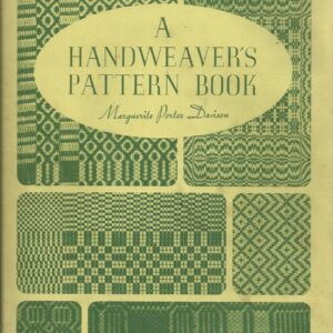 Handweaver’s Pattern Book, A