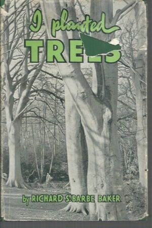 I Planted Trees