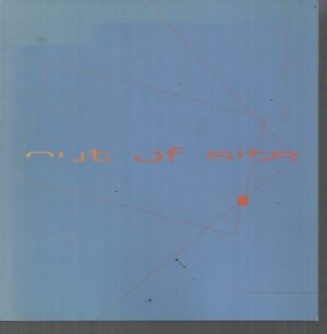 Out of Site : A survey of the IASKA international artists program (1998-2002) : touring Australia 2002-2004