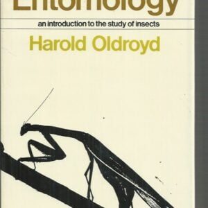 Elements of Entomology: An Introduction to the Study of Insects