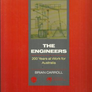 Engineers, The : 200 years at work for Australia