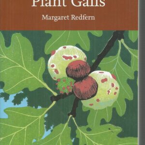 Plant Galls (Collins New Naturalist Library)