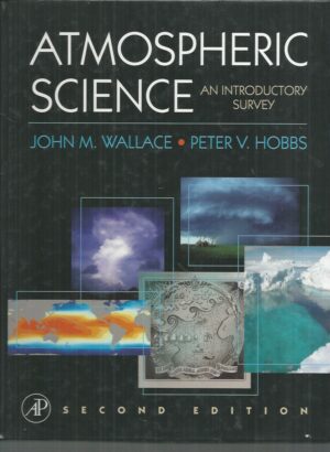 Atmospheric Science: An Introductory Survey